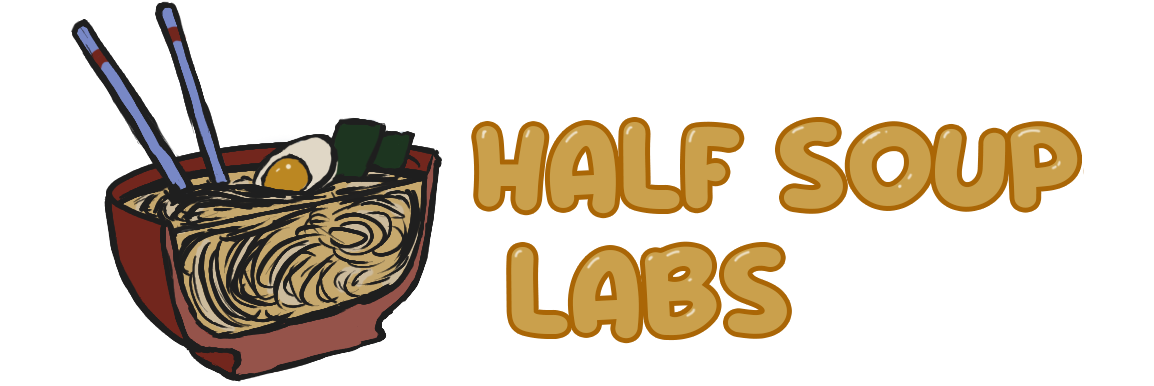 Half Soup Labs